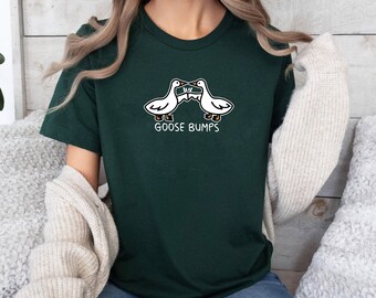 Goose Bumps Shirt, Silly Goose T-shirt, Funny Goose Outfit, Goose Lover Tee, Goose Couple Clothing, Sarcastic Goose Gifts, Silly Goose Shirt