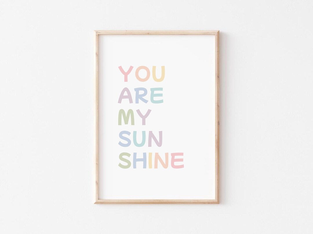 You Are My Sunshine Poster, Pastel Rainbow Print, Nursery Printable