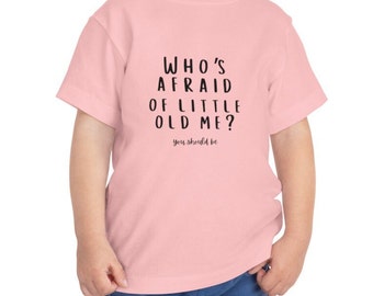 Toddler T-Shirt - "Who's Afraid of Little Old Me" Lyric, Swift Toddler Tee, Short Sleeve Tee for toddler. Swiftie gear from TTPD.