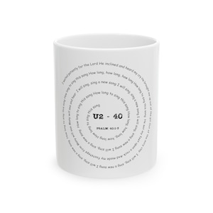 Op U2 geïnspireerde Psalm 40 lied bijbelse mok met songteksten - christelijk geloof koffiekop, accentkoffiemok, 11oz 15oz