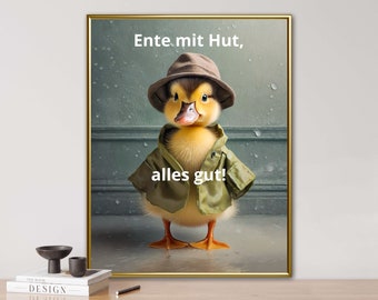 Duck with hat, AI generated, funny saying poster, animal portrait, digi art, funny animal portrait, digital print, duck, ducklings, hat