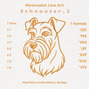 Könnte beinhalten: Ein Maschinenstickmuster mit einer minimalistischen Strichzeichnung eines Schnauzers. Der Text lautet Minimalist Line Art Schnauzer_2, 7 Größen: 3,1, 3,9, 4,7, 5,5, 6,3, 7,0, 7,8 Zoll, und 7 Formate: DST, PES, HUS, JEF, EXP, XXX, VP3.