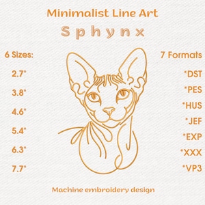 Puede incluir: Diseño de bordado a máquina de arte lineal minimalista de un gato Sphynx. El diseño está disponible en 6 tamaños, de 6,86 cm a 19,56 cm, y 7 formatos. La imagen presenta la palabra "Sphynx" en una fuente estilizada.