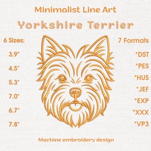 Minimalist Line Art Yorkshire Terrier machine embroidery design featuring a golden-brown outline of a Yorkshire Terrier dog's face. Available in 6 sizes (3.9", 4.5", 5.3", 7.0", 6.7", 7.8") and 7 formats (DST, PES, HUS, JEF, EXP, XXX, VP3). Perfect for DIY apparel, home decor, and pet lover gifts.