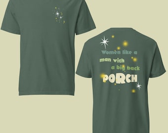 Women Like a Man With a Big Back Porch, Tiana's Bayou Adventure Disney Tee