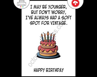 Funny Birthday Card, Younger Soft Spot, Vintage Humor, Happy Birthday