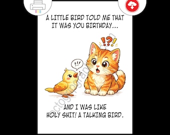 Funny Birthday Card, Printable Talking Bird Cat Humor, Digital Download