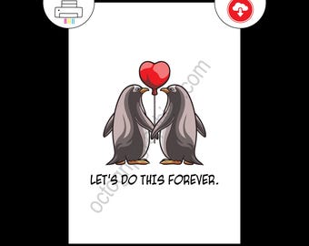 Penguin Love Card, Let's Do This Forever, Romantic Anniversary, Heart Balloon