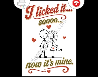 I Licked It So Now It's Mine, Funny Couples Card, Naughty Valentine