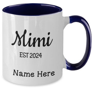 Neues Baby Ankündigung Geschenk Neue Mimi Tasse Herzlichen Glückwunsch Mimi Geschenk Mimi Kaffeetasse Personalisierte Mimi Tasse Mimi EST 2024 Erstes Baby für Mimi