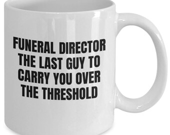 Lustige Funeral Dirigent Tasse Bestatter Kaffeetasse Funeral Dirigier Geschenk Bestatter Geschenk