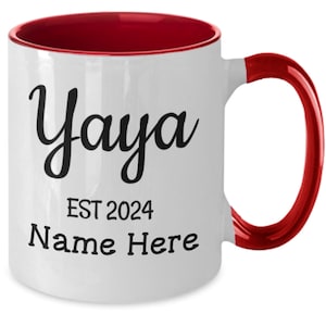 New Baby Announcement Gift New Yaya Mug Congratulations Yaya Gift Yaya Coffee Mug Personalized Yaya Mug Yaya EST 2024 First Baby for Yaya
