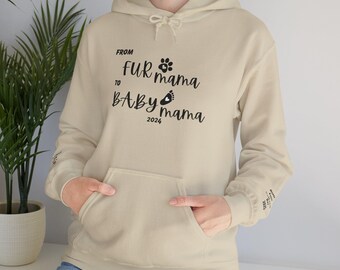 Fur Mama to Baby Mama Hoodie: New Mom Gift