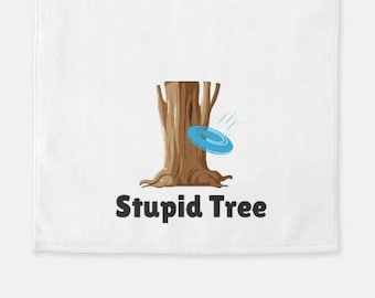 Disc Golf Towel Stupid Tree Disc Golf Towel Golf Accesories  Custom Disc Golf Gifts  Disc Golfing Gifts Frisbee Golf Towel Gift