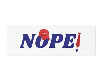 Anti-Trumpf 'Nope' Automagnet: Politischer Autoaufkleber