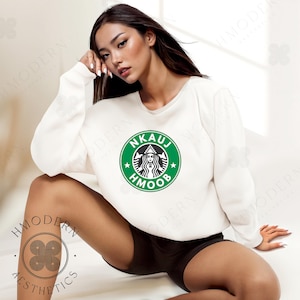 Modern Hmong Womens Sweatshirt Pullover, Coffee Minimal Hmong Clothes, Girl Graphic Designs, Hmong Asian Gifts, Hmong Inspired Trendy Quotes