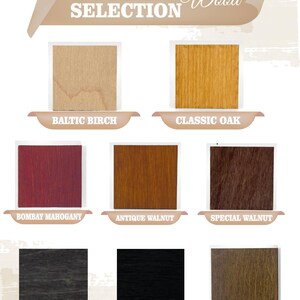 a color selection of different types of wood, including Baltic Birch, Classic Oak, Bombay Mahogany, Antique Walnut, Special Walnut, Ebony, and Mission Oak.