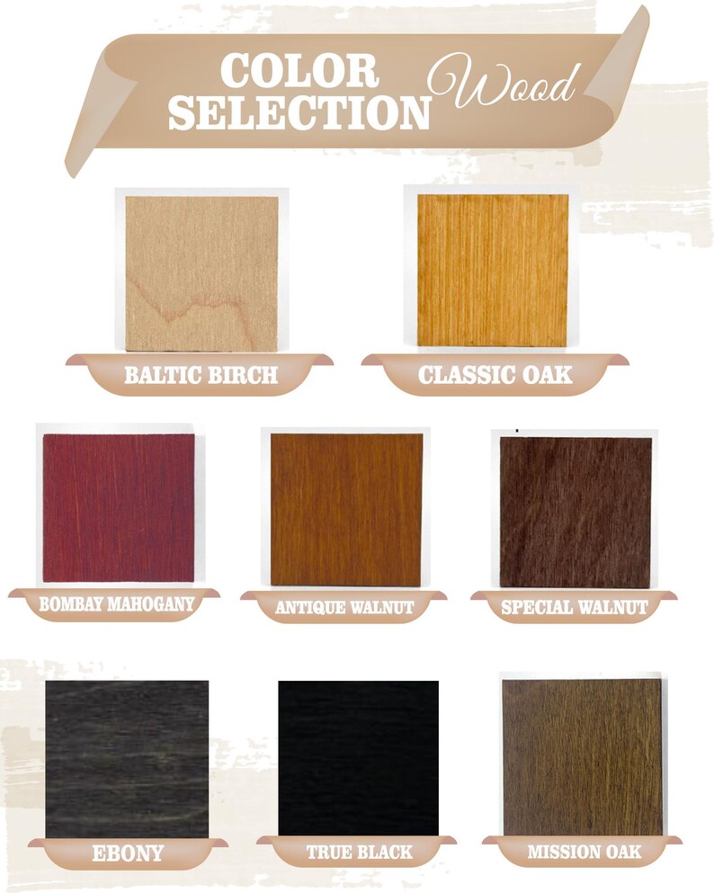 a color selection of different types of wood, including Baltic Birch, Classic Oak, Bombay Mahogany, Antique Walnut, Special Walnut, Ebony, and Mission Oak.