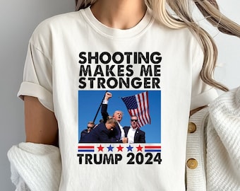 Comfort Colors Trump Assassination Shirt,Trump Legend Shirt,Fight Trump Tee,Republican Shirt,Trump Survives Rally,Shooting Makes Me Stronger