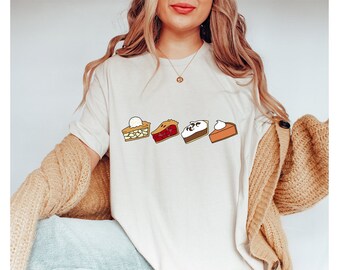 Thanksgiving Pie Shirt,Pumpkin Pie Shirt,Cherry Pie Shirt,Thanksgiving Sweatshirt,Apple Pie Shirt,Thanksgiving Gift,Cute Thanksgiving Shirt