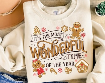 It's The Most Wonderful Time Of The Year Sweatshirt, Christmas Sweatshirt, Cute Gingerbread Sweater, Gift For Christmas,Xmas Gingerbread Tee