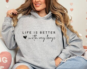 Sweat-shirt La vie est meilleure avec mon garçon, sweat-shirt pour maman, garçon, col rond pour maman et garçon, chemise maman garçon, cadeau maman garçon, chemise maman garçon