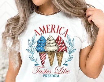 America Tastes Like Freedom Shirt, Independence Day Shirt, Ice Creams Shirt, Fourth of July Tee, American Snacks Tee, 4th of July Tees