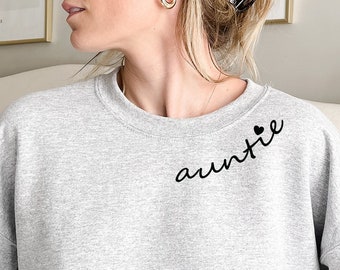 Auntie Est 2024 Sweatshirt, Aunt Sweater, Gift for Aunt, Pregnancy Announcement, Cool Aunt Sweatshirt, Sister Gift, Aunt Mother's Day