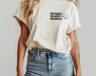 Mental Health Shirt, Mental Health Matters Shirt, Women Mental Health, Anxiety Shirt, Inspirational Shirts Women, Mental Health Awareness