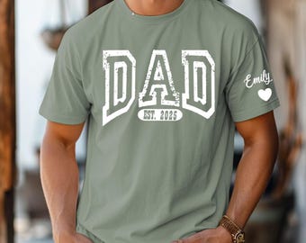 Comfort Colors® Custom Dad Shirt with Kid Name on Sleeve, Personalized Dad Shirt, Fathers Day Shirt,New Dad Shirt, Custom Dad Est Shirt