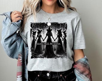 Vintage Girls Will Be Girls Witch Shirt, Funny Witch Shirt,Vintage Halloween Women Shirt,Witchy Vibes Shirt, Witchy Vibes Shirt,Witchy Shirt
