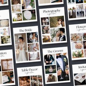 May include: A collage of images for wedding inspiration, with categories for the bride, groom, photography, flowers, table decor, and invitations.
