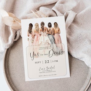 May include: Invitation to a bridal shower with the text "Yes to the Dress" and a watercolor illustration of five women in dresses. The event is scheduled for September 22nd at 3 PM at Eva's Bridal, located at 1415 S. Road St, Chicago, Illinois 60607. RSVP to Katie at 414-123-4500.