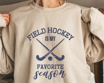 Field hockey sweatshirt, gift for field hockey shirt player, retro hockey sweatshirt, field hockey mom shirt, field hockey lover shirt