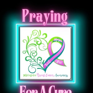 Praying for A Metastatic Breast Cancer Cure