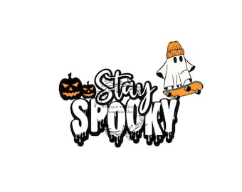 Stay Spooky PNG | Halloween PNG | SVG