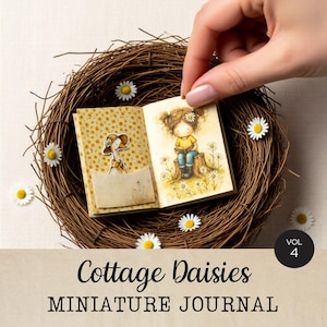 May include: Miniature journal titled "Cottage Daisies" with illustrations of a girl and a goose, nestled in a twig nest with scattered daisies. The journal is open, revealing detailed artwork. The cover features a floral pattern. The journal is held by a hand.
