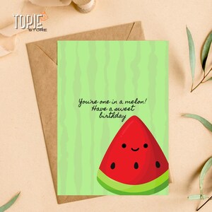 Printable Watermelon Birthday Card - Cute Pun Birthday Card - You’re One in a Melon - Instant Download - Funny Fruit Lover Gift