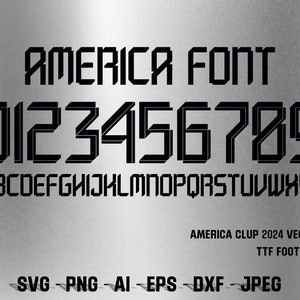 Fonte Vector Club América 2023/2024 Vers1 Fonte SVG, AI, Eps, Pdf, TTF / Kit de corte, arquivo vetorial / camisa de futebol !!