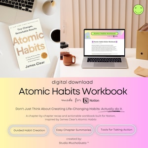 Könnte beinhalten: Ein digitaler Download für ein Notion-Arbeitsbuch, das auf dem Buch "Atomic Habits" von James Clear basiert. Das Arbeitsbuch enthält geführte Gewohnheitsbildung, einfache Kapitelrückblicke und Werkzeuge für die Umsetzung. Das Arbeitsbuch ist für Notion gemacht und wurde von Studio MuchoGusto erstellt.