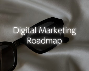 Digital Marketing Roadmap