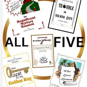 May include: A collection of five mystery dinner theatre scripts, each with a unique title and illustration. The titles are "The Magnificent Mystery Mansion", "Seven Days 'Til Midnight", "Trouble in Silver City", "The Quest for the Golden Key", and "The Lost Lamm".