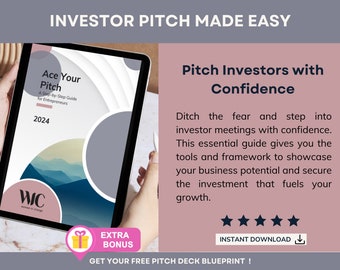 Pitch to investors for beginners | Step-by-Step Guide & Worksheets for Startup Success| Printable PDF | Bonus Pitch Deck template