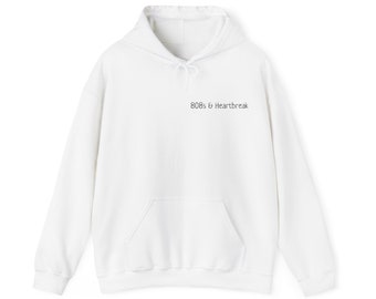 808s & Heartbreak Pullover Hoodie