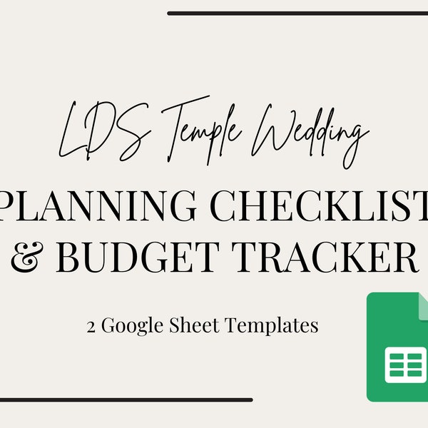 LDS Temple Wedding Planning Checklist & Budget Tracker | 2 Google Sheet Spreadsheet Templates