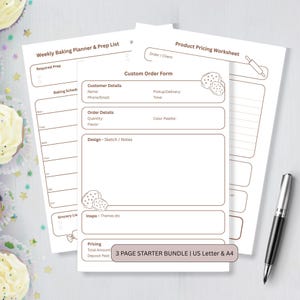 May include: A three-page baking planner bundle with a custom order form, product pricing worksheet, and weekly baking planner. The forms are white with black text and cookie illustrations. A black and silver pen rests on the right side of the image.