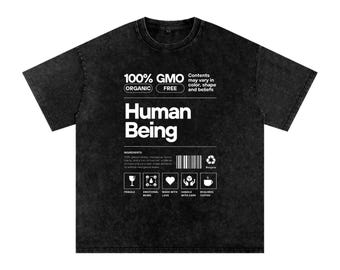 Human Being Vintage Shirt, Oversized Shirt, Funny Shirt, Funny Graphic Tee, Acid Wash Shirt, Streetwear, Humor Shirt, Unisex TShirt,