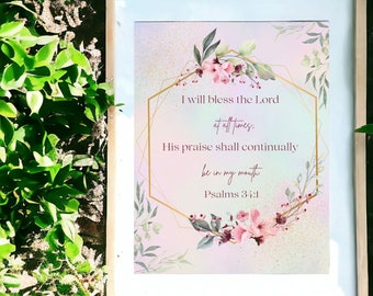 Psalms 34:1 Bless The Lord Print