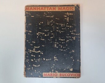 Mario BUCOVICH Manhattan Magic 1st Edition 1937. Pre-World War photographs of Manhattan landmark buildings and city views.