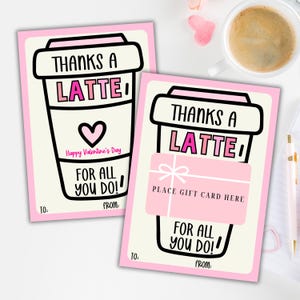 Porte-cartes cadeau Merci A Latte, étiquettes imprimables de la Saint-Valentin, étiquette-cadeau d'appréciation du professeur de café, carte de la Saint-Valentin, téléchargement immédiat